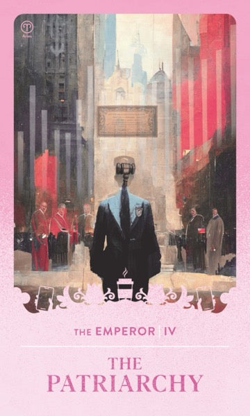 The Patriarchy tarot card